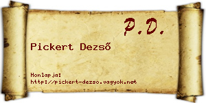Pickert Dezső névjegykártya