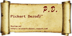 Pickert Dezső névjegykártya